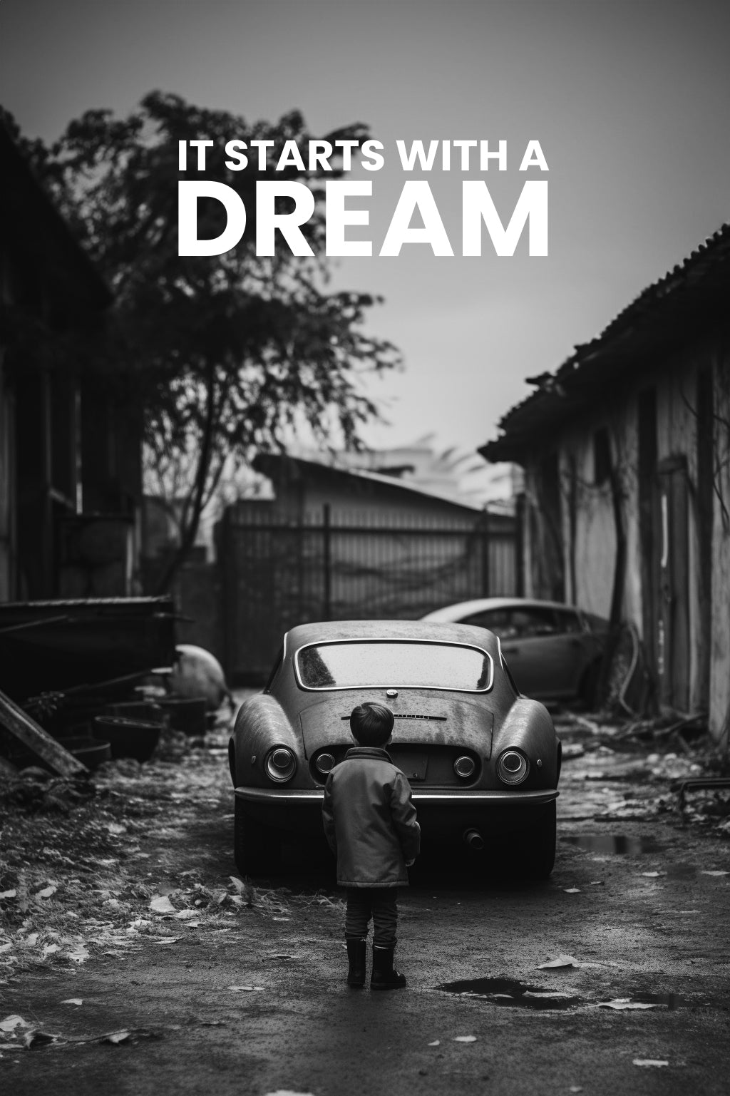 It Starts With A Dream